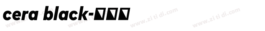 cera black字体转换